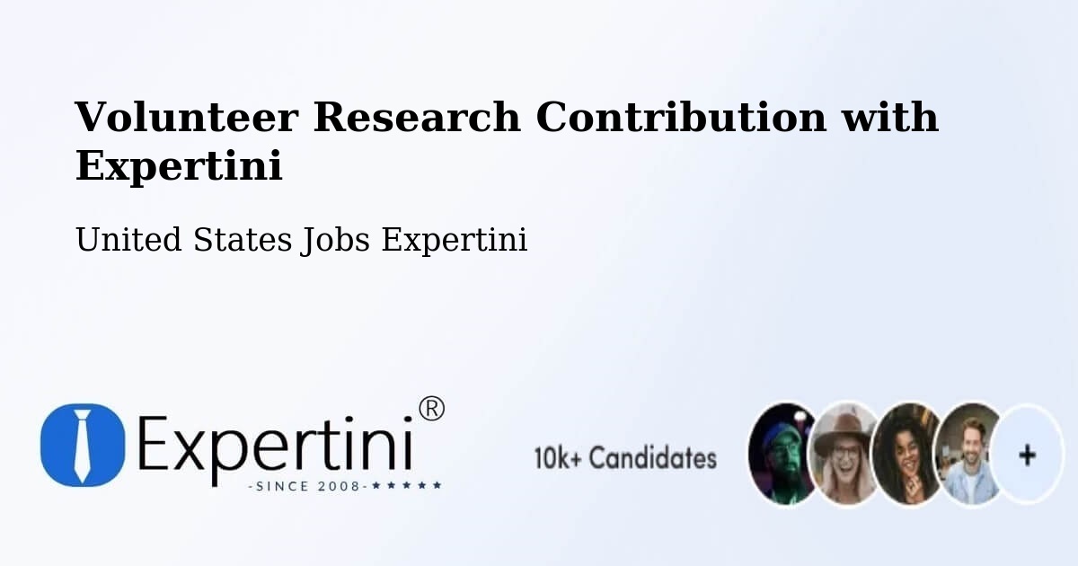 Volunteer Research Contribution Program – Hurst - United States Jobs Expertini